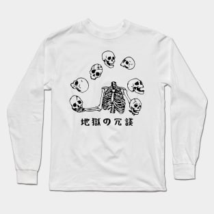 Joke Of Hell Skeleton Performing Acrobatics Japanese Long Sleeve T-Shirt